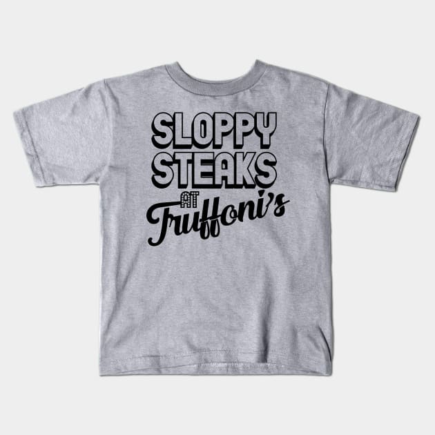 Sloppy Steaks Kids T-Shirt by Friend Gate